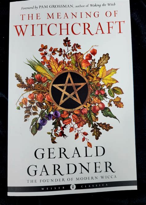 The evolution of witchcraft gerald gardner